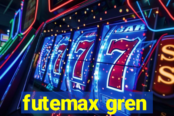 futemax gren
